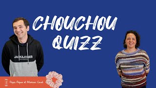 Le chouchou Quizz de Maxime et Stéphanie - Papa Pique et Maman Coud