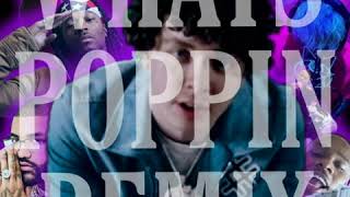 Jack Harlow - WHATS POPPIN (ft. a lot of people, see in desc) [REM¡X]