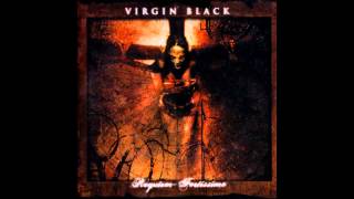 04. Virgin Black - God in Dust