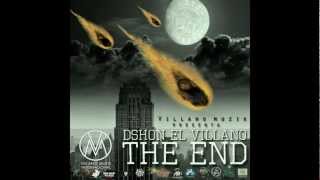 Dshon El Villano - 07. A Ti Llegare (THE END EP)