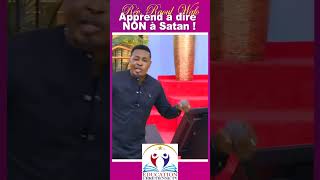 APPREND A DIRE NON A SATAN PAR LA PAROLE ! | Rév. Raoul WAFO