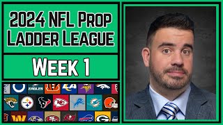 NFL IS BACK | Time to Get WILD With PROPS | NFL Week 1 Prop Ladder League | Top Bets & Predictions