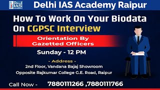 CGPSC Interview Orientation Program