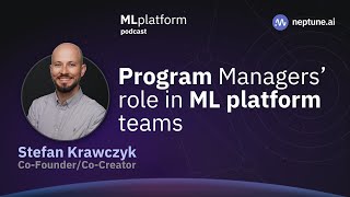 The Crucial Role of Program Managers [ML Platform Team at Stitch Fix]