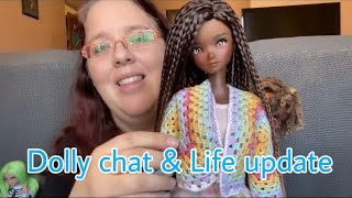 Dolly chat and Life Update