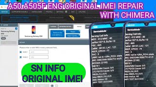 A50 A505F u9 ENG ORIGINAL  IMEI REPAIR  WITH CHIMERA