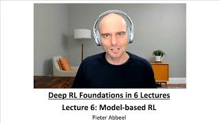 L6 Model-based RL (Foundations of Deep RL Series)