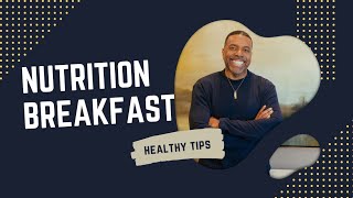 Nutrition Breakfast l Creflo Dollar l #Breakfast