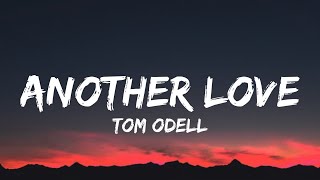 Tom Odell - Another Love (Slowed) (Lyrics)