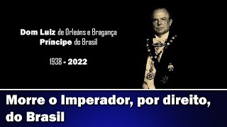 MORRE DOM LUIZ, O PRÍNCIPE DO BRASIL