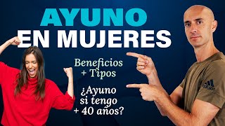 AYUNO INTERMITENTE en MUJERES ⭐ TIPOS de ayuno en mujeres (recomendados)