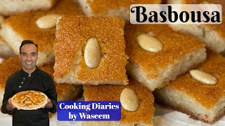 Basbousa | Semolina Cake | Rava Cake | Cooking Diaries by Waseem