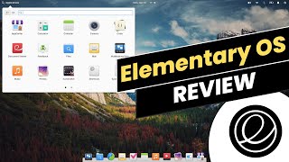 Elementary OS Review: Is This Mac-Like Linux Distro Right for You?