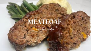 MEATLOAF RECIPE | HOW TO COOK MEATLOAF | EASY JUICY MEATLOAF