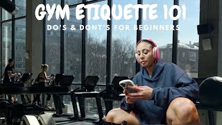 gym etiquette 101 ♡ don't be that annoying girl ... gym DO'S & DONT'S for beginners