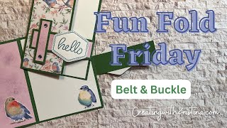 Belt and Buckle Fun Fold Card Tutorial