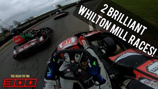 2 BRILLIANT Races At Whilton Mill! (Road To The 300)