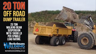 UPDATED ** Heavy Duty 20 Ton Off Road Dump Trailer with 25 ton walking beam suspension