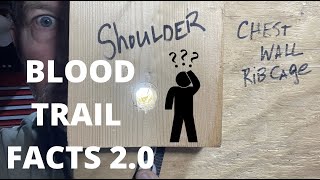 Bloodtrailing and Shot Placement Facts 2.0