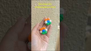 Independence Day earrings making | Earrings for independence day#Shorts#viralreels#viralvideo