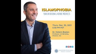 Islamophobia  Year in Review & Future Prospects