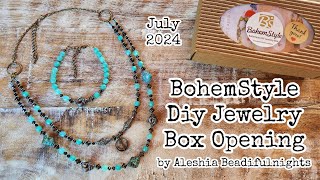 BohemStyle Diy Jewelry Box July 2024 Opening