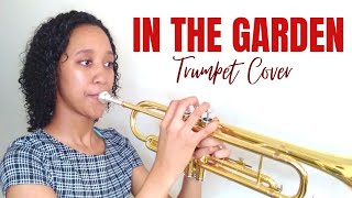 In the Garden | Trumpet Cover by COURTNEY SAMPSON | RT1K