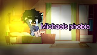 Michael aftons phobia my AU