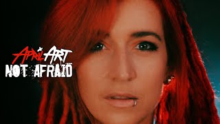 APRIL ART - NOT AFRAID (Official Music Video)