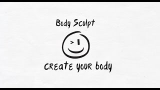 Body Sculpt - create your body Promo