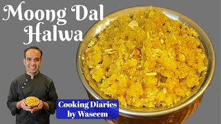 Moong Dal Halwa Recipe in detail | Moong Dal Sheera | Cooking Diaries by Waseem