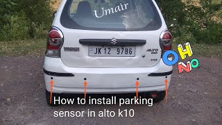 Reverse parking sensor Top model bana di k10