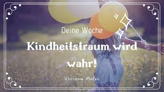 Deine WOCHE - Kindheitstraum wird wahr!!!