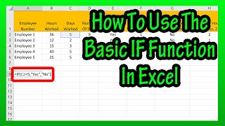 How To Use The Basic IF Function (Formula) In Excel Explained - Text, Symbols, And Blank Cells