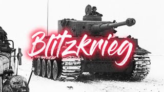 Blitzkrieg - WW2 Edit