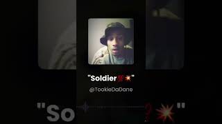 TookieDaDane - Soldier