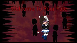 Welcome To Your Fate//Meme//