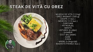 Steak de vita cu orez | Să gătim cu Sebastian | 11