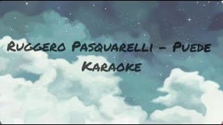 Ruggero Pasquarelli - Puede (tekst,karaoke)