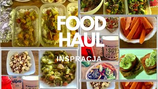 FOOD HAUL & inspiracje