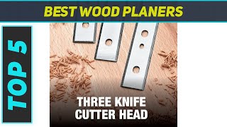 Top 5 Best Wood Planers 2022