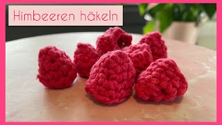 Himbeeren häkeln | Häkelanleitung Beeren | Häkeln für Anfänger |