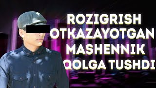 ROZIGRISH OTKAZAYOTGAN MASHENIK QOLGA TUSHDI!