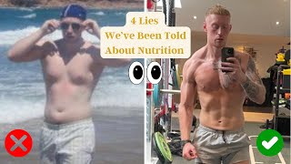 4 LIES That We've Been Told About Nutrition!