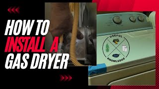 Gas Dryer Installation | Useful Knowledge