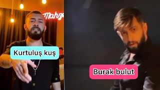 Burak bulut & kurtuluş kuş _tutma benim gibi onon elini