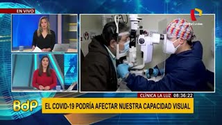 COVID-19 podría causar graves secuelas en la visión - Dr. Fermín Silva