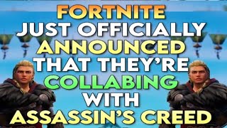 FORTNITE just officially ANNOUNCED that they're COLLABING with ASSASSIN'S CREED on APRIL 7TH