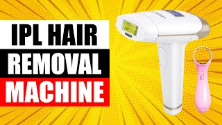 TOP 5 Best IPL Hair Removal Machine in 2024