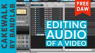 Editing audio content of a video in Cakewalk